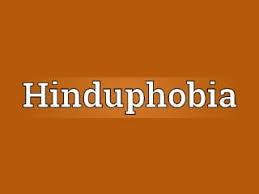 वैश्विक हिंदूफोबिया का सूत्रधार कौन?